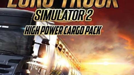 Euro Truck Simulator 2: High Power Cargo Pack