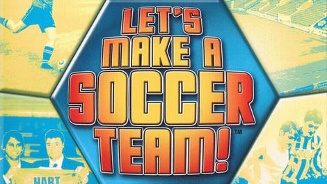 Let's Make a Soccer Team!