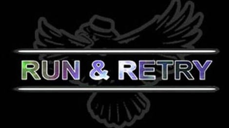 Run and Retry