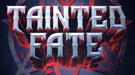Tainted Fate