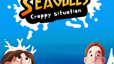 Seagulls: Crappy Situation