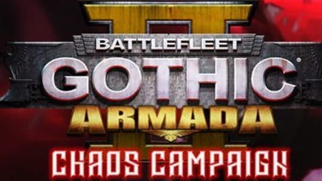 Battlefleet Gothic: Armada 2 - Chaos Campaign Expansion
