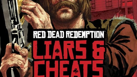 Red Dead Redemption: Liars and Cheats