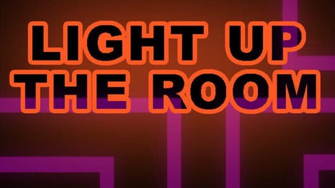 Light Up the Room