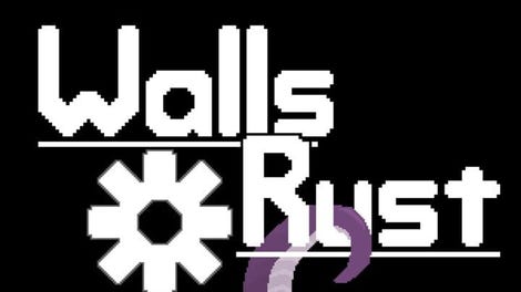 Walls of Rust