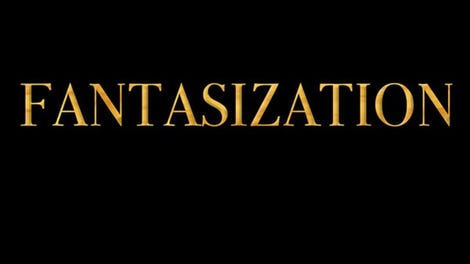 Fantasization