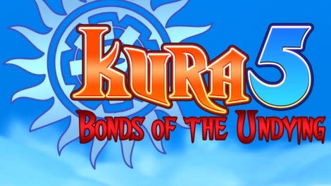 Kura5: Bonds of the Undying