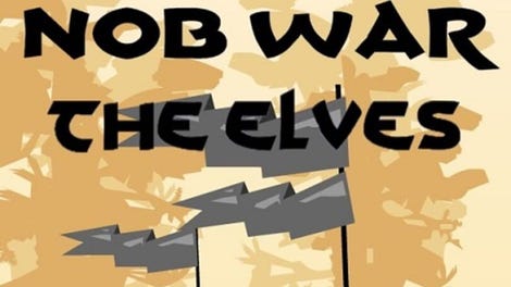 Nob War: The Elves