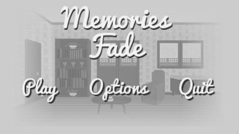 Memories Fade