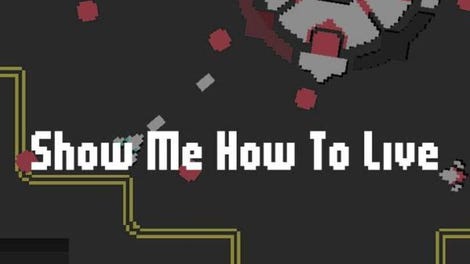 Show Me How To Live