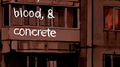 Flesh, Blood, & Concrete