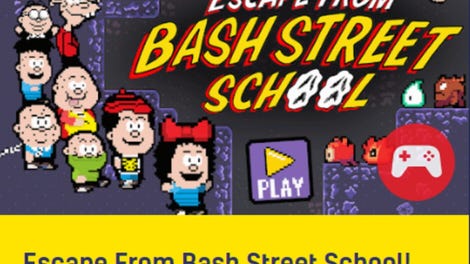 Escape from Bash Street School!