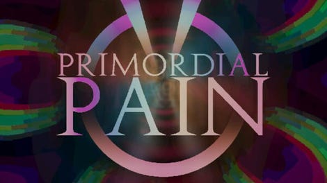 Primordial Pain