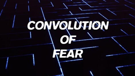 Convolution of Fear