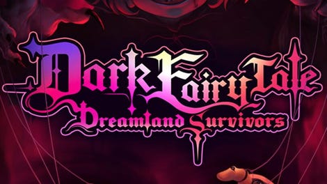 Dark Fairy Tale: Dreamland Survivors