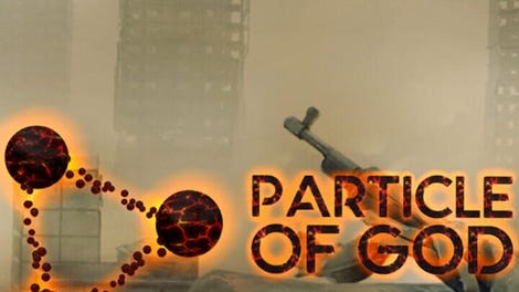 Particle of God