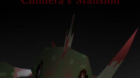 Chimera's Mansion