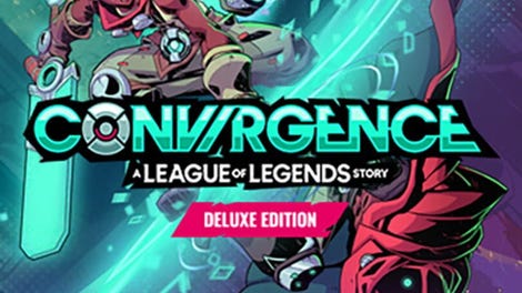 Convergence: A League of Legends Story - Deluxe Edition