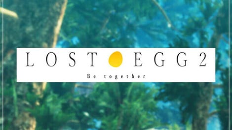 Lost Egg 2: Be Together