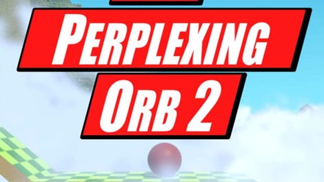 The Perplexing Orb 2