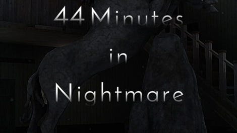 44 Minutes in Nightmare