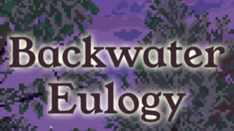 Backwater Eulogy