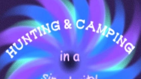 Hunting and Camping: In a Singularity