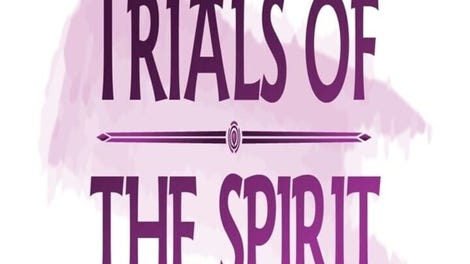 Trials of the Spirit