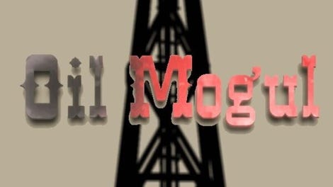 Oil Mogul