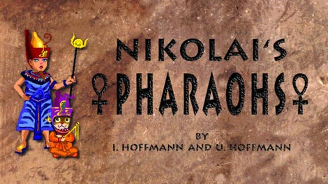 Nikolai's Pharaohs
