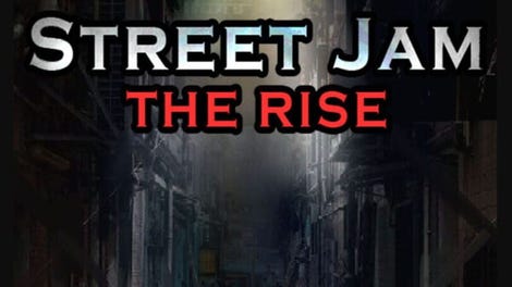 Street Jam: The Rise