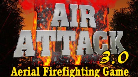 Air Attack 3.0, Aerial Firefighting Game