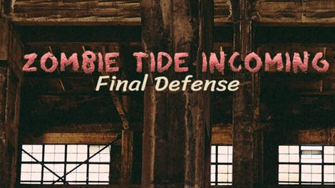 Zombie Tide Incoming Final Defense