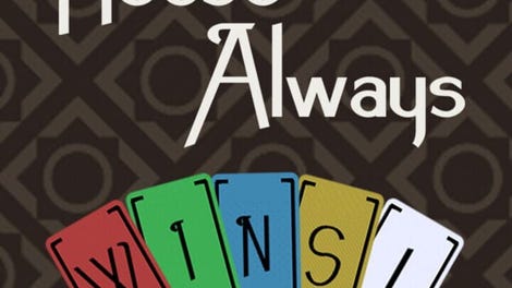 House Always Wins!