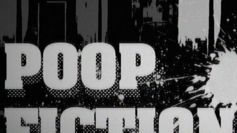 Poop Fiction