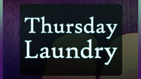 Thursday Laundry