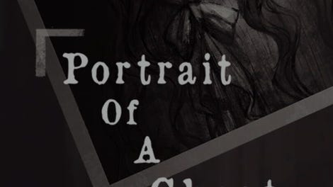 Portrait of a Ghost