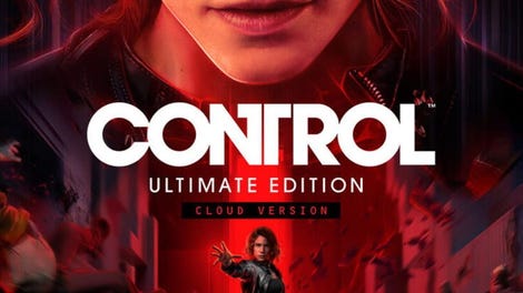 Control: Ultimate Edition - Cloud Version
