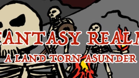 Fantasy Realm: A Land Torn Asunder - Kotaku