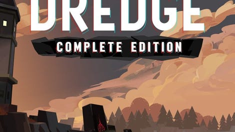 Dredge: Complete Edition