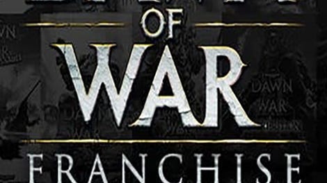 Warhammer 40,000: Dawn of War Franchise Collection