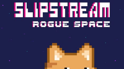 Slipstream: Rogue Space