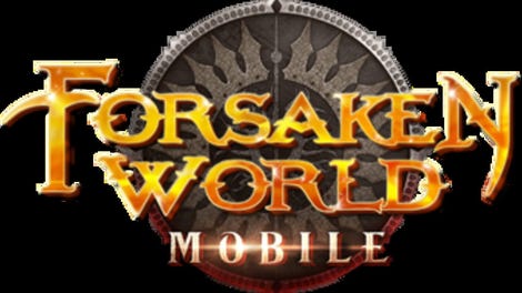 Forsaken World Mobile