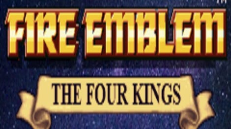 Fire Emblem: The Four Kings