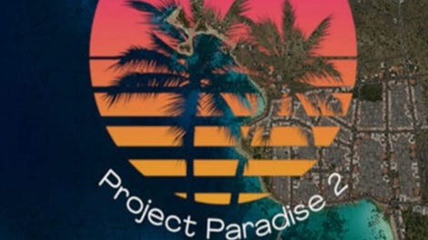 Project Paradise 2