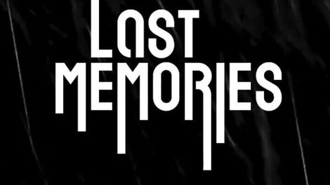 Last Memories