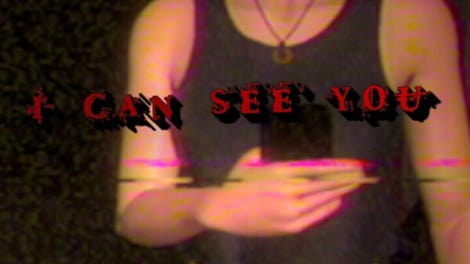 I Can See You
