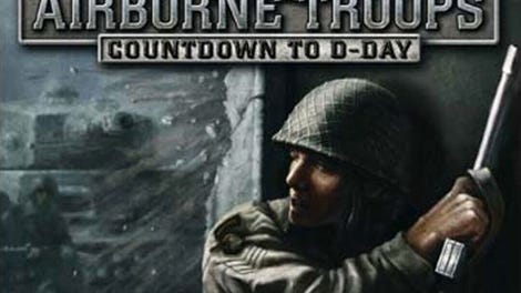 Airborne Troops: Countdown To D-day - Kotaku