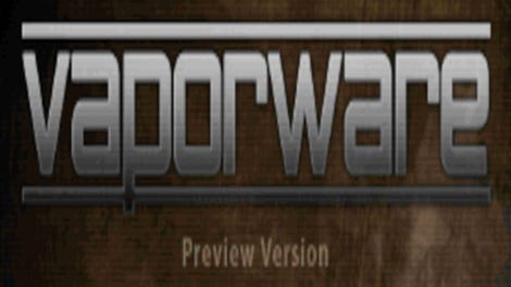Vaporware