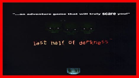 Last Half of Darkness